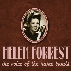 Helen Forrest - It Never Entered My Mind