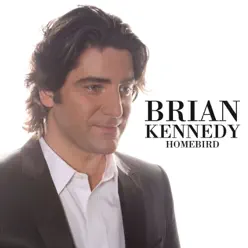 Homebird - Brian Kennedy