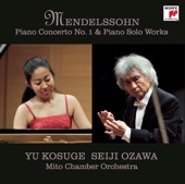 Mendelssohn: Piano Concerto No. 1 & Piano Solo Works artwork