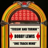 Bobby Lewis - Tossin' and Turnin'