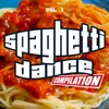 Spaghetti Dance, Vol. 1