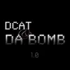 DCat & Da Bomb 1.0 album lyrics, reviews, download