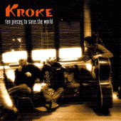 Ten Pieces to Save the World - Kroke