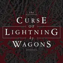 The Curse of Lightning by Wagons album reviews, ratings, credits