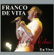 Tú de Que Vas (Live) - Franco de Vita