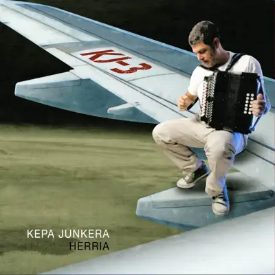 Herria - Kepa Junkera Herria - Kepa Junkera