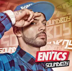 Soundboy by Entics album reviews, ratings, credits