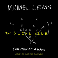 Michael Lewis - The Blind Side: Evolution of a Game artwork