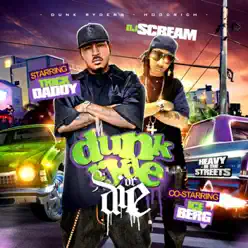 DJ Scream Presents Dunk Ryde or Die - Trick Daddy DJ Scream Presents Dunk Ryde or Die - Trick Daddy