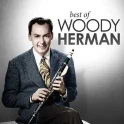 Best of Woody Herman - Woody Herman