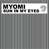 Sun in My Eyes (feat. Amber Jolene) [Timo Garcia's Shady Dub] - Myomi