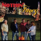 Nothin' Fancy - Darkness and Dirt
