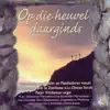 Op Die Heuvel Daarginds album lyrics, reviews, download