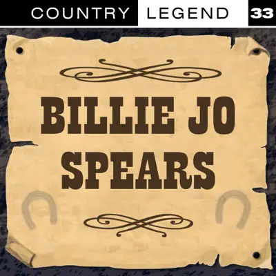 Country Legend, Vol. 33 - Billie Jo Spears Country Legend, Vol. 33 - Billie Jo Spears