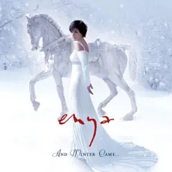 And Winter Came (Deluxe Version) - Enya