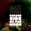 Dubber Side of the Moon (Bonus Track Version) album lyrics, reviews, download