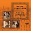 Ravel & Chausson Piano Trios album lyrics, reviews, download