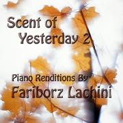 Scent of Yesterday 2 - Fariborz Lachini