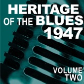 Heritage of the Blues 1947, Vol. 2
