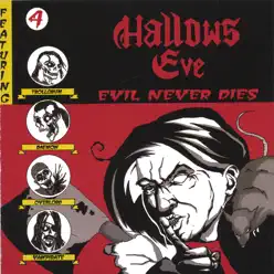 Evil Never Dies - Hallows Eve