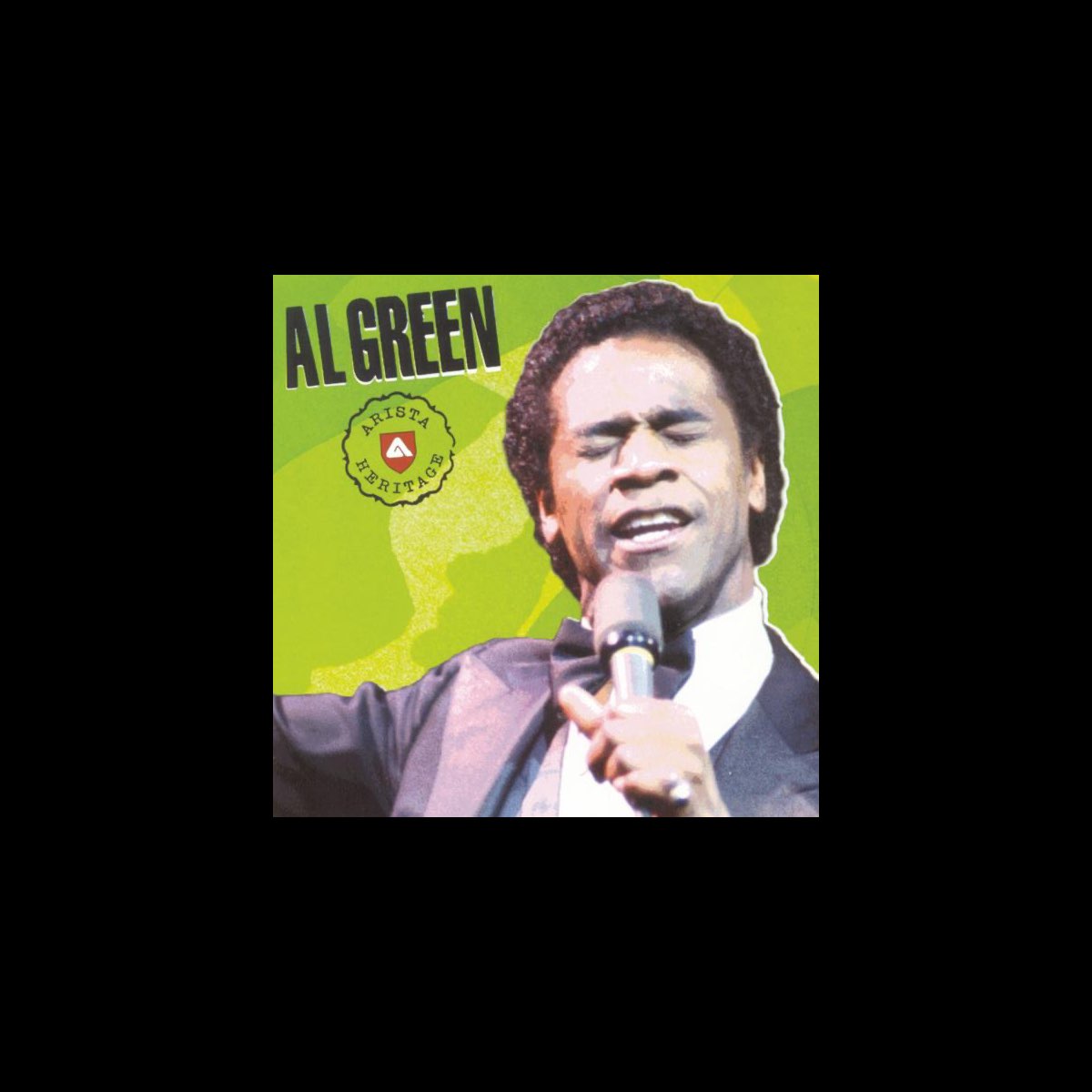 ‎Arista Heritage Series Al Green (Remastered) by Al Green on Apple Music