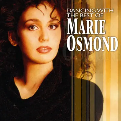 Dancing With the Best of Marie Osmond - Marie Osmond