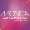 Anything (To Find You) [feat. Rick Ross] - Single album lyrics, reviews, download
