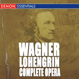 Lohengrin, Act 2, Scene 4: Gesegnet Soll Sie Schreiten by Otto von Rohr, Solisten der Wiener Staatsoper, Hans Helm, Ruth Hesse, Heinz Imdahl, Leonore Kirschstein & Herbert Schachtschneider song reviws