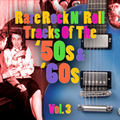 Rare Rock N' Roll Tracks Of The '50s & '60s Vol. 3 - Varios Artistas