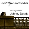 Nostalgic Memories, Vol. 39: The Very Best of Johnny Dodds