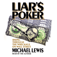Michael Lewis - Liar's Poker: Rising Through the Wreckage on Wall Street artwork