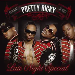 Late Night Special (94531/WalMart) - Pretty Ricky