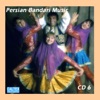 Persian Bandari Songs CD 6