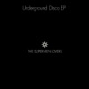 Underground Disco - EP