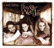 A Brief History... - The Waifs