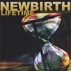 Lifetime (feat. Leslie Wilson & Melvin Wilson) - New Birth Lifetime (feat. Leslie Wilson & Melvin Wilson) - New Birth