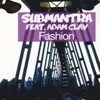 Fashion (feat. Adam Clay)