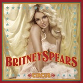 Circus by Britney Spears