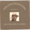For the Love of Money - EP