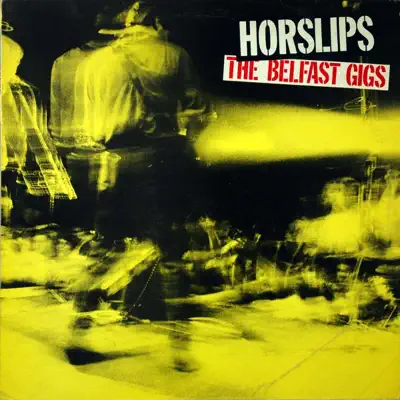 The Belfast Gigs - Horslips