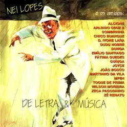 De Letra & Musica - Nei Lopes