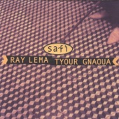 Ray Lema & Tyour Gnaoua - Mimouna