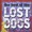 The Lost Dogs - Scenic Routes