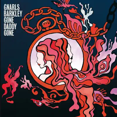 Gone Daddy Gone - Single - Gnarls Barkley
