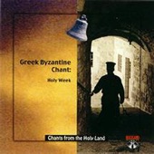 CD 1-Greek Byzantine Chants-Holy Week In Jerusalem artwork