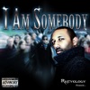 I Am Somebody