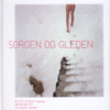 Sorgen Og Gleden - Hkh Kronprinsesse Mette-Marits Utvalgte Salmer - Various Artists