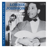 Lonnie Johnson - Stick with It Baby