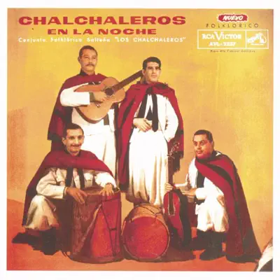 Los Chalchaleros en la Noche - Los Chalchaleros