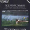 Lindberg, Christian: Romantic Trombone (The) album lyrics, reviews, download
